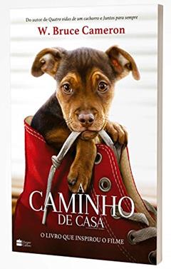 A Caminho de Casa, do autor W. Bruce Cameron