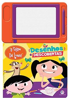 O Show da Luna - Desenhos e descobertas, do autor Ciranda Cultural