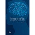 Ler Psicopatologia, Avanços e Psicanálise, do autor Hélio Cyrino Ler Psicopatologia, Avanços e Psicanálise, do autor Hélio Cyrino