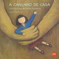 Ler A Caminho de Casa, do autor Jairo Buitrago
