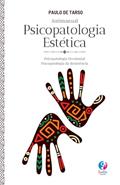 Ler Antimanual de Psicopatologia Estética: Psicopatologia do Sentir e da Biomusicalidade - Psicopatologia Decolonial - Psicopatologia da Resistência (Portuguese Edition), do autor Dr. Paulo de Tarso de Castro Peixoto Ler Antimanual de Psicopatologia Estética: Psicopatologia do Sentir e da Biomusicalidade - Psicopatologia Decolonial - Psicopatologia da Resistência (Portuguese Edition), do autor Dr. Paulo de Tarso de Castro Peixoto