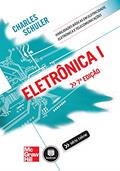 Ler Eletrônica I: Habilidades Básicas em Eletricidade, Eletrônica e Telecomunicações, do autor Charles Schuler