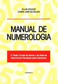Ler Manual de Numerologia, do autor Dodge; Schuler