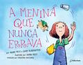 Ler A menina que nunca errava, do autor Gary Rubinstein; Mark Pett