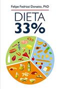 Ler DIETA 33%, do autor FELIPE FEDRIZZI DONATTO