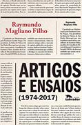 Ler Artigos e ensaios (1974-2017), do autor Raymundo Magliano Filho