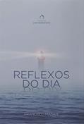 Ler Reflexos do Dia, do autor Francisco Masan