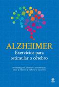 Ler Alzheimer: exercícios para estimular o cérebro, do autor Cultural Astral