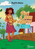 Ler Vivi e Seus Valores: a act na Prática de Crianças e Adolescentes, do autor Rogeria Adriana De Bastos Antunes Ler Vivi e Seus Valores: a act na Prática de Crianças e Adolescentes, do autor Rogeria Adriana De Bastos Antunes