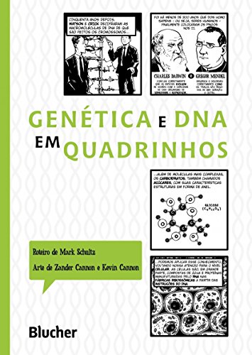 Ler Genética e DNA em Quadrinhos, do autor Mark Schultz