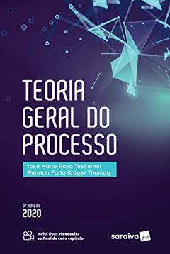 Teoria Geral Do Processo - 5ª Edição de 2020, do autor Rennan Thamay