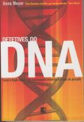 Ler Detetives do DNA, do autor Anna Meyer