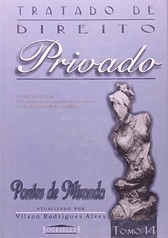 Tratado de Direito Privado - Tomo 14, do autor Pontes de Miranda