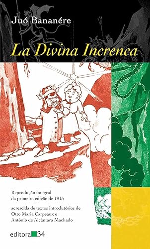 Ler La divina increnca, do autor Juó Bananére