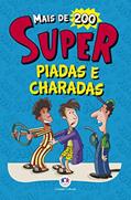 Ler Super piadas e charadas, do autor Ciranda Cultural