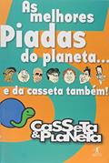 Ler As Melhores Piadas do Planeta e da Casseta Também 5, do autor Vários Autores