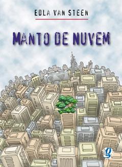 Manto de nuvem, do autor Edla Van Steen