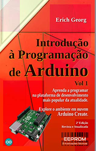 Ler Introdução à Programação de Arduino, do autor Erich Georg