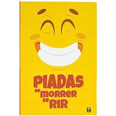 Piadas de morrer de rir, do autor ADAUTO (PSEUDONIMO DE ROBERTO BELLI) BONFIM