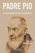 Ler Padre Pio: Uma breve biografia, do autor Patrick Sbalchiero