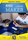 Ler Manual Maker - Primeiros Passos, do autor Newton C. Braga