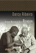 Ler Cândido Mariano da Silva Rondon, do autor Darcy Ribeiro