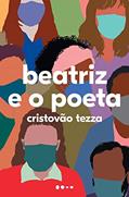 Ler Beatriz e o poeta, do autor Cristovão Tezza