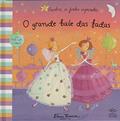 Ler Beatriz, a Fada Aprendiz. O Grande Baile das Fadas. Com Pop-Ups e Abas, do autor Emma Thomson Ler Beatriz, a Fada Aprendiz. O Grande Baile das Fadas. Com Pop-Ups e Abas, do autor Emma Thomson