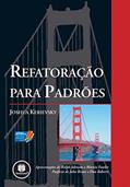 Ler Refatoração para Padrões, do autor Joshua Kerievsky