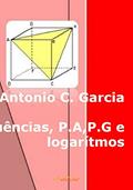 Ler Sequências, P.A e PG e função logarítmica, do autor ANTONIO CARLOS GARCIA Ler Sequências, P.A e PG e função logarítmica, do autor ANTONIO CARLOS GARCIA