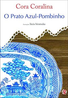 O prato azul-pombinho, do autor Cora Coralina