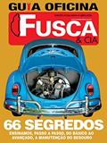 Ler Guia Oficina Fusca & Cia Ed.02: Edição atualizada e ampliada, do autor On Line Editora; Fusca e Cia On Line Editora; Automóveis On Line Editora