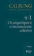 Ler Os arquétipos e o inconsciente coletivo Vol. 9/1 (Obras completas de Carl Gustav Jung), do autor C. G. Jung