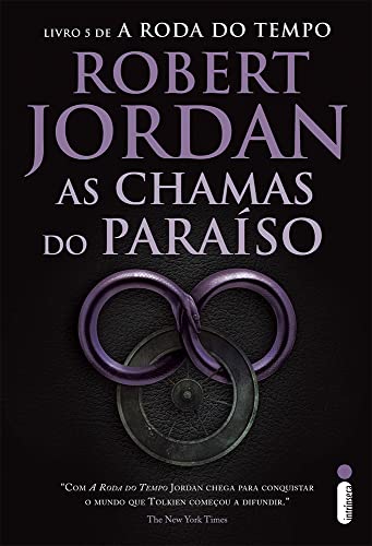 Ler As Chamas do Paraíso - Série A Roda do Tempo - Vol. 5, do autor Robert Jordan