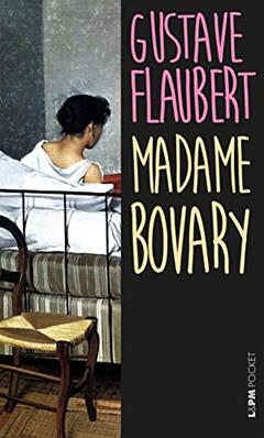 Madame Bovary, do autor Gustave Flaubert
