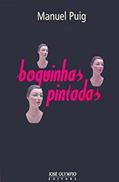 Ler BOQUINHAS PINTADAS, do autor Manuel Puig