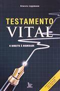 Ler Testamento Vital, do autor Ernesto Lippmann