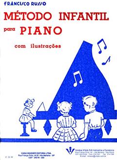 Método infantil para Piano, do autor Francisco Russo