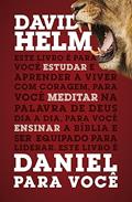 Ler Daniel Para Você, do autor David Helm