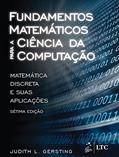 Ler Fundamentos matemáticos para a ciência da computação: Matemática Discreta e Suas Aplicações, do autor Judith L. Gersting Ler Fundamentos matemáticos para a ciência da computação: Matemática Discreta e Suas Aplicações, do autor Judith L. Gersting
