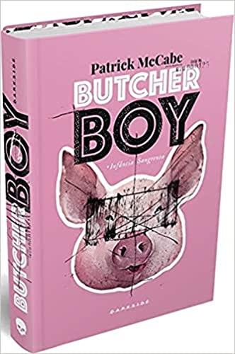 Ler Butcher Boy: Infância Sangrenta, do autor Patrick McCabe