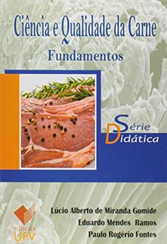 Ciência e Qualidade da Carne. Fundamentos, do autor Lucio de Alberto de Miranda Gomide