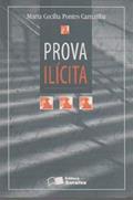 Ler Prova Ilicita (Portuguese Edition), do autor Maria Cecilia Pontes Carnauba
