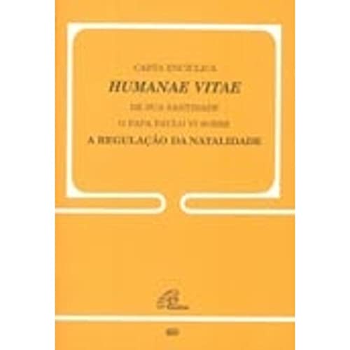 Ler Humanae Vitae - 60: Sobre a regulação da natalidade, do autor Paulo VI