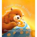 Ler O maior amor do mundo, do autor Janson Ingram; Matt Hammitt