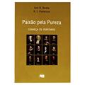 Ler Paixao Pela Pureza, do autor Vários Autores Ler Paixao Pela Pureza, do autor Vários Autores