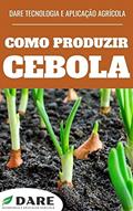 Ler COMO PRODUZIR CEBOLA | Todas as características de produção, do plantio a colheita., do autor DARE AGRO Ler COMO PRODUZIR CEBOLA | Todas as características de produção, do plantio a colheita., do autor DARE AGRO