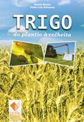 Ler Trigo. Do Plantio à Colheita, do autor Aluízio Borém Ler Trigo. Do Plantio à Colheita, do autor Aluízio Borém