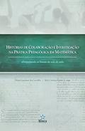 Ler História de Colaboração e Investigação na Prática Pedagógica em Matemática. Ultrapassando os Limites da Sala de Aula, do autor Dione Lucchesi de Carvalho; Keli Cristina Conti
