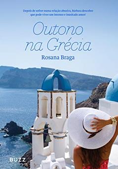 Outono na Grécia, do autor Rosana Braga
